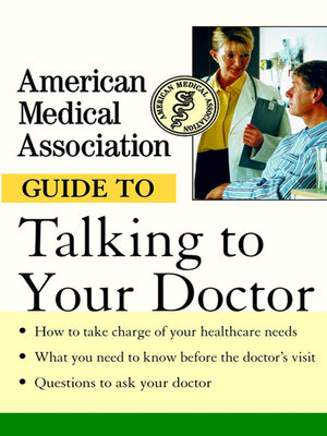 cover image of American Medical Association Guide to Talking to Your Doctor